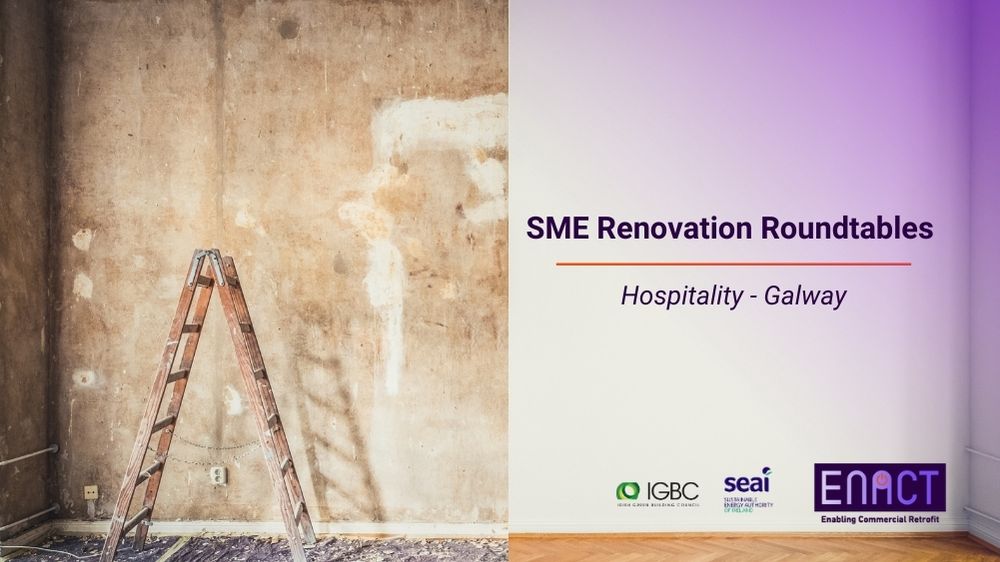 IGBC’s SME Renovation Roundtable for Hospitality – Galway